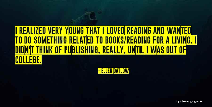 Earning Respect In The Workplace Quotes By Ellen Datlow Earning Respect In The Workplace Quotes By Ellen Datlow