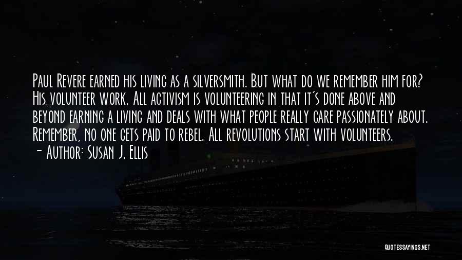 Earning What You Work For Quotes By Susan J. Ellis