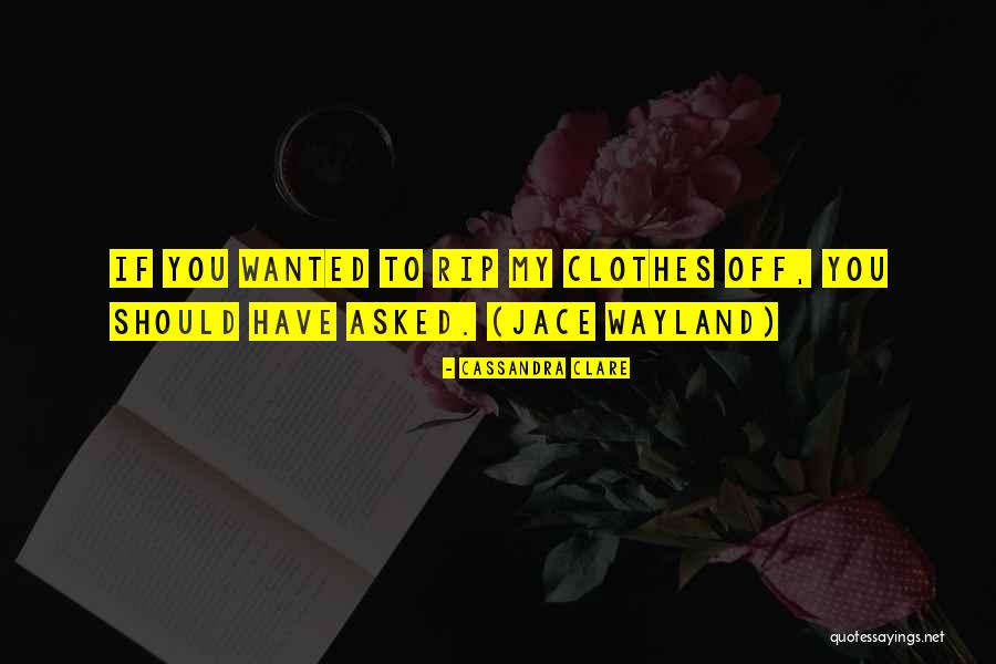 Earnings Today Quotes By Cassandra Clare Earnings Today Quotes By Cassandra Clare
