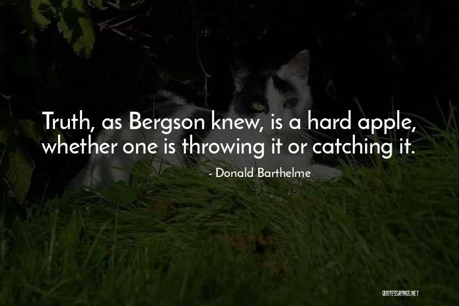 Earnings Today Quotes By Donald Barthelme Earnings Today Quotes By Donald Barthelme
