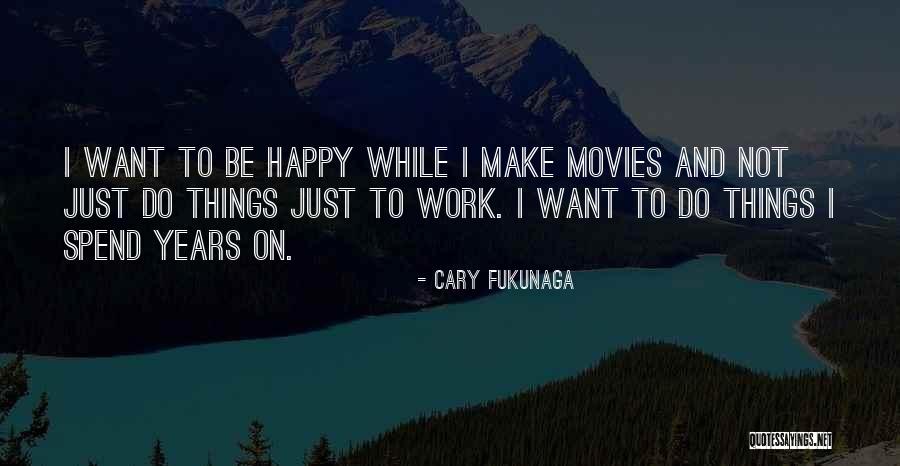 Earphone Gift Quotes By Cary Fukunaga Earphone Gift Quotes By Cary Fukunaga