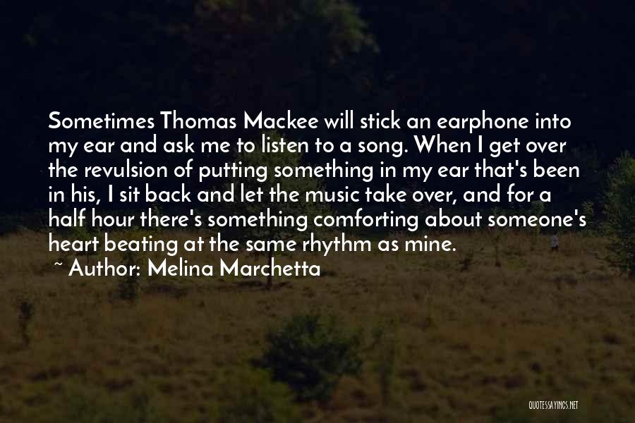 Earphone Quotes By Melina Marchetta