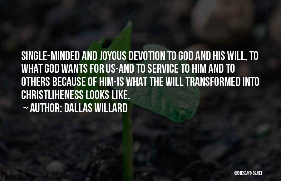 Earpieces Fo Quotes By Dallas Willard