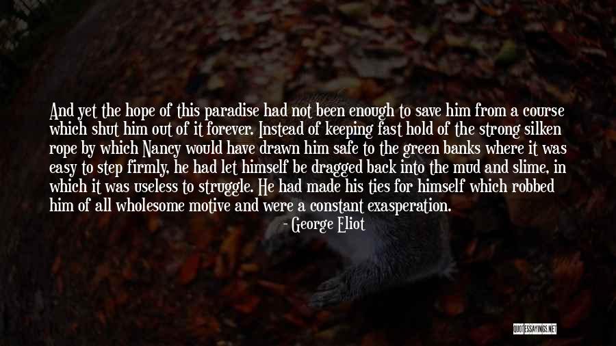 Earplug Store Quotes By George Eliot Earplug Store Quotes By George Eliot