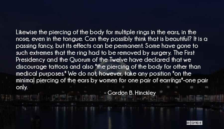 Earrings Quotes By Gordon B. Hinckley