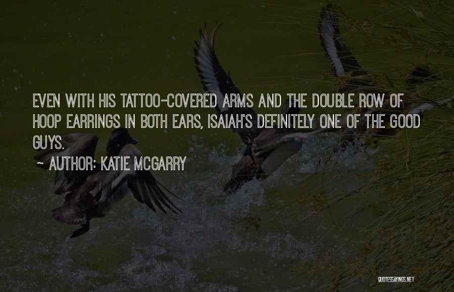 Earrings Quotes By Katie McGarry