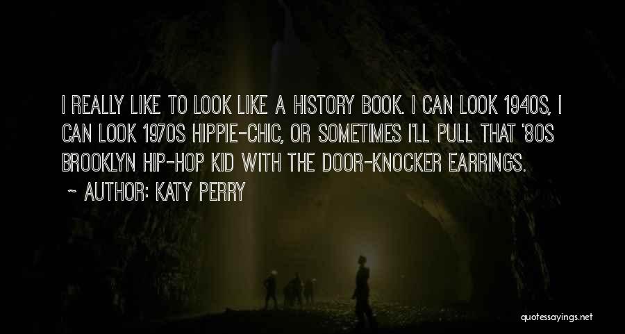 Earrings Quotes By Katy Perry