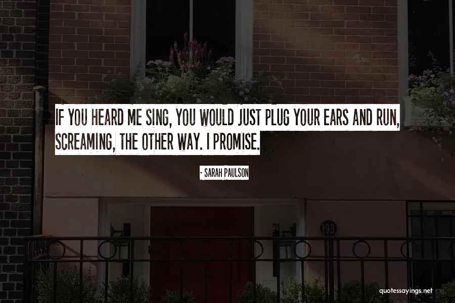 Ears If Quotes By Sarah Paulson Ears If Quotes By Sarah Paulson