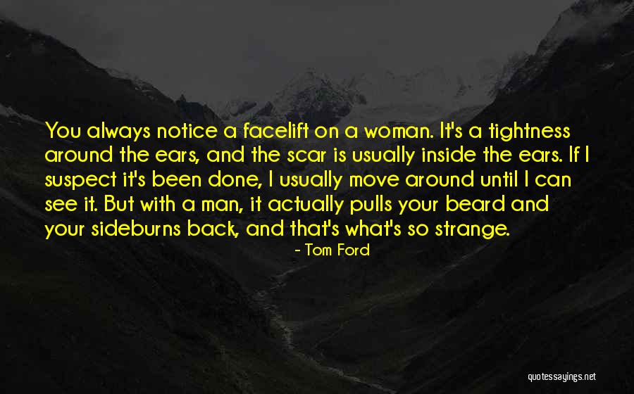 Ears If Quotes By Tom Ford Ears If Quotes By Tom Ford