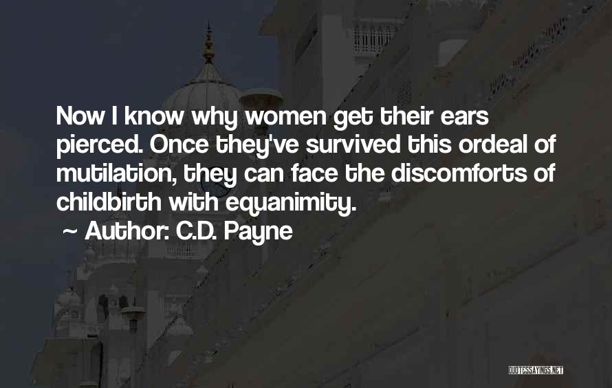 Ears Pierced Quotes By C.D. Payne