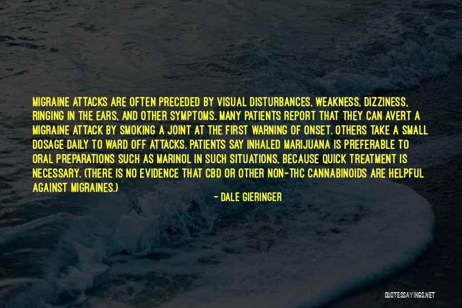 Ears Ringing Quotes By Dale Gieringer