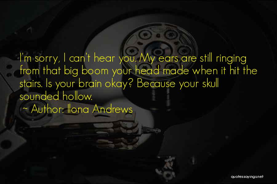 Ears Ringing Quotes By Ilona Andrews