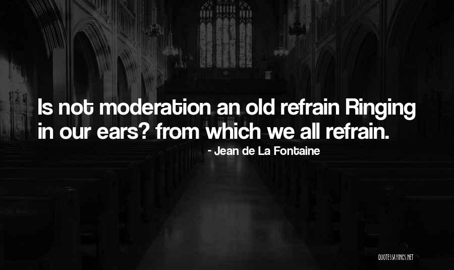 Ears Ringing Quotes By Jean De La Fontaine Ears Ringing Quotes By Jean De La Fontaine
