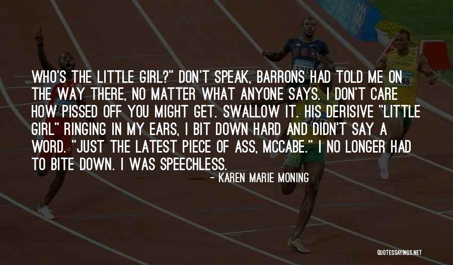 Ears Ringing Quotes By Karen Marie Moning