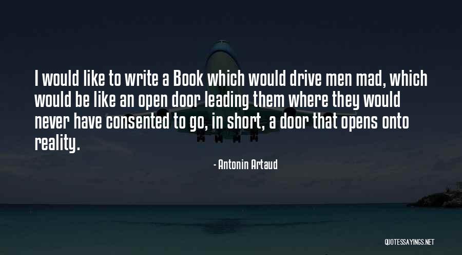 Earsell Dean Quotes By Antonin Artaud Earsell Dean Quotes By Antonin Artaud