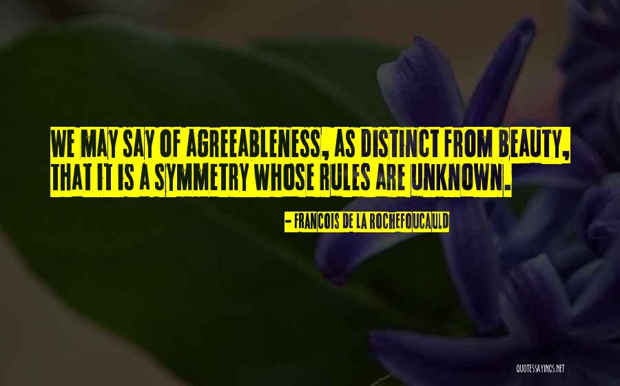 Earsell Dean Quotes By Francois De La Rochefoucauld Earsell Dean Quotes By Francois De La Rochefoucauld