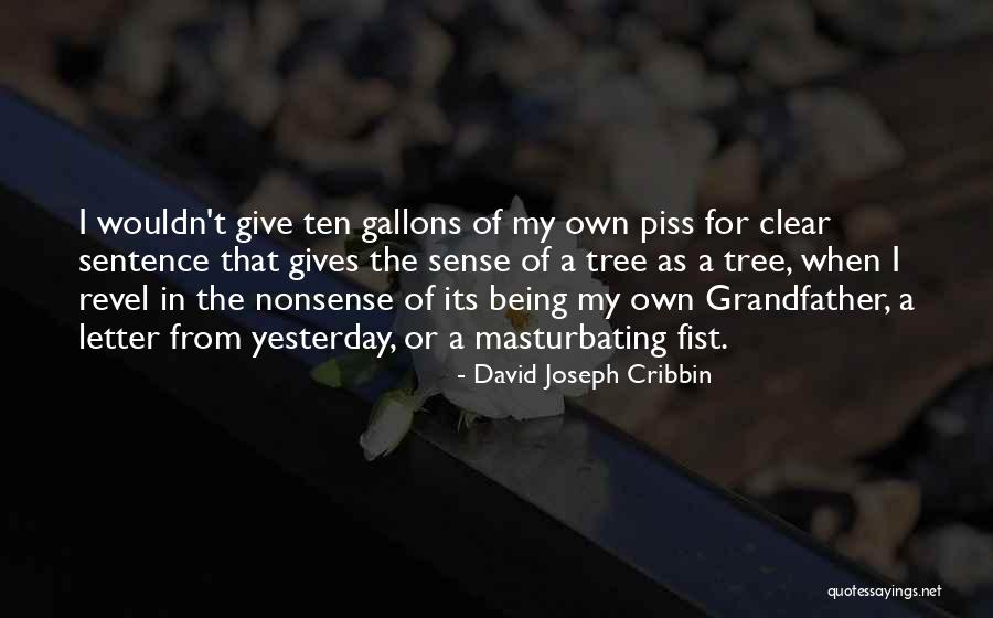 Earsell Heard Quotes By David Joseph Cribbin Earsell Heard Quotes By David Joseph Cribbin