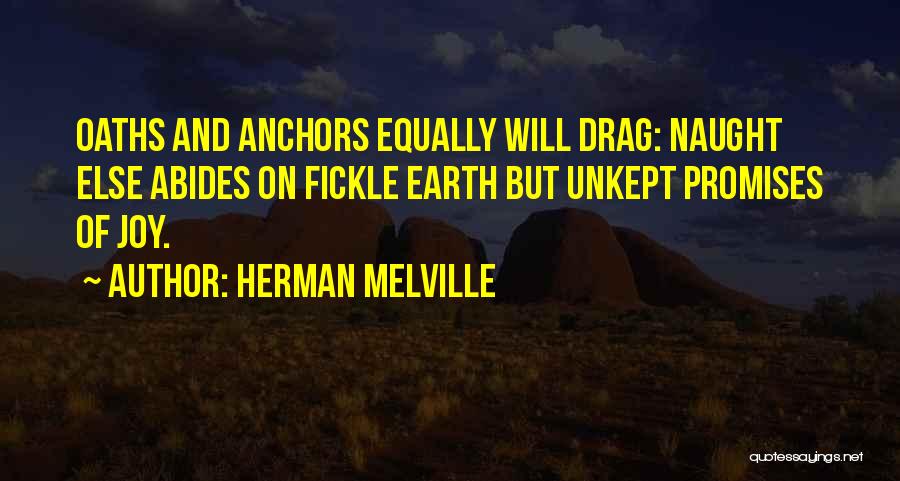 Earth Abides Quotes By Herman Melville