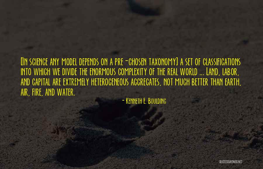 Earth Air Fire And Water Quotes By Kenneth E. Boulding Earth Air Fire And Water Quotes By Kenneth E. Boulding