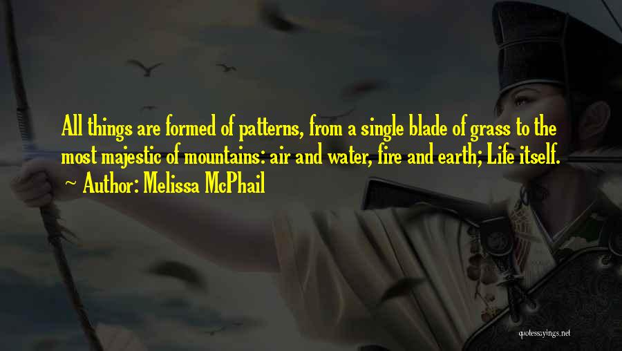 Earth Air Fire And Water Quotes By Melissa McPhail