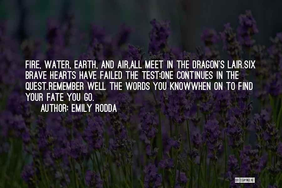 Earth Air Fire Water Quotes By Emily Rodda