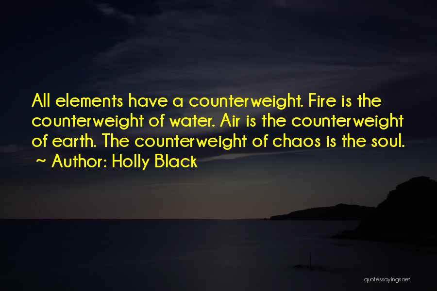 Earth Air Fire Water Quotes By Holly Black