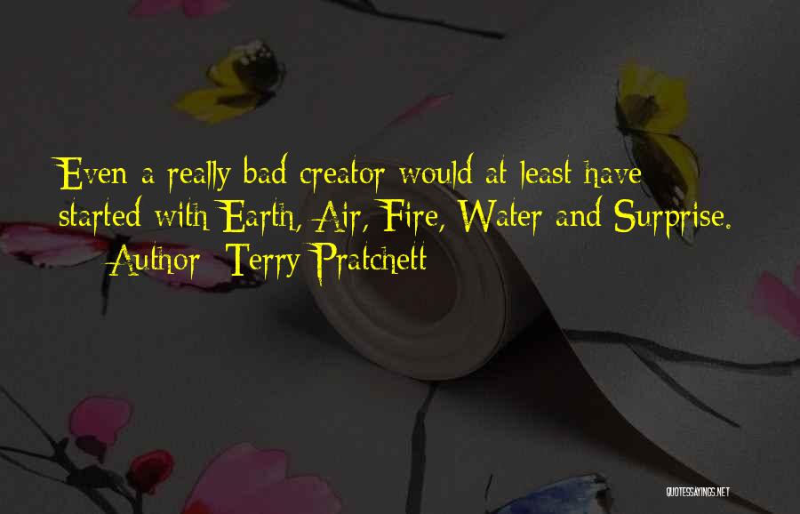 Earth Air Water Fire Quotes By Terry Pratchett