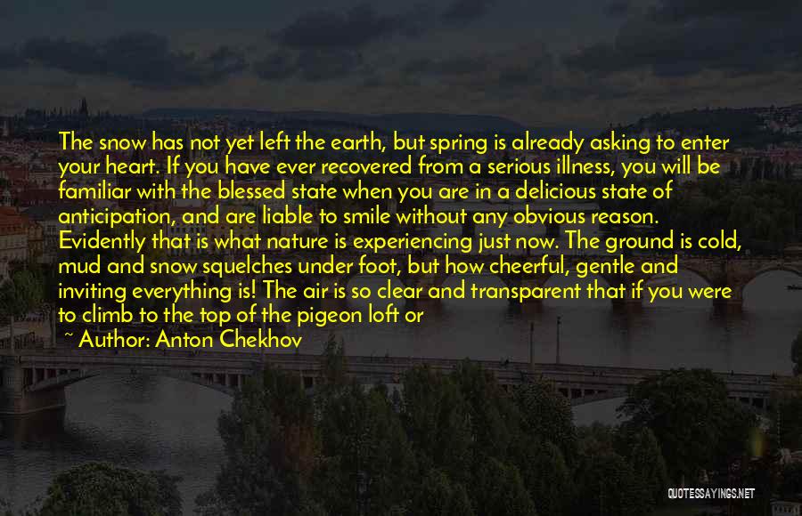 Earth And Air Quotes By Anton Chekhov
