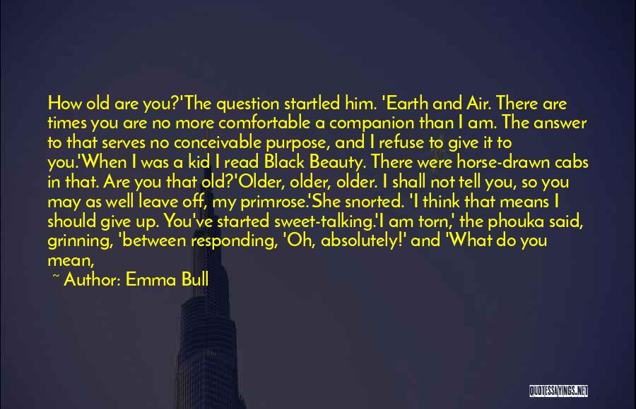 Earth And Beauty Quotes By Emma Bull