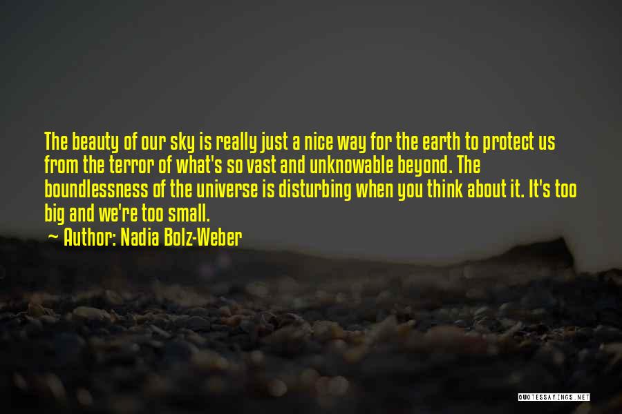 Earth And Beauty Quotes By Nadia Bolz-Weber