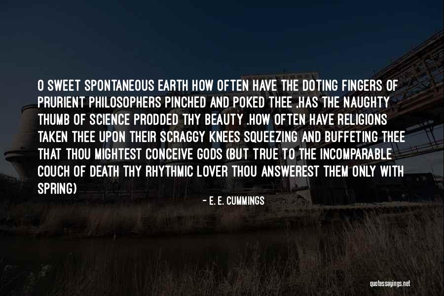 Earth And Death Quotes By E. E. Cummings