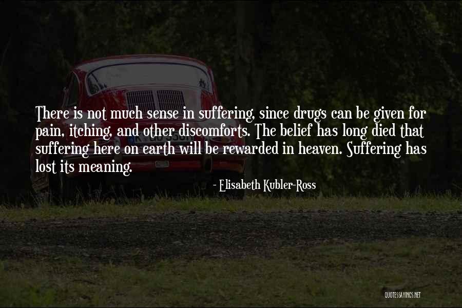 Earth And Death Quotes By Elisabeth Kubler-Ross