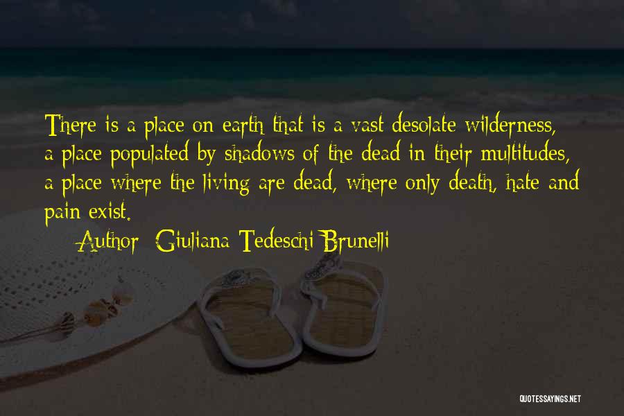 Earth And Death Quotes By Giuliana Tedeschi Brunelli