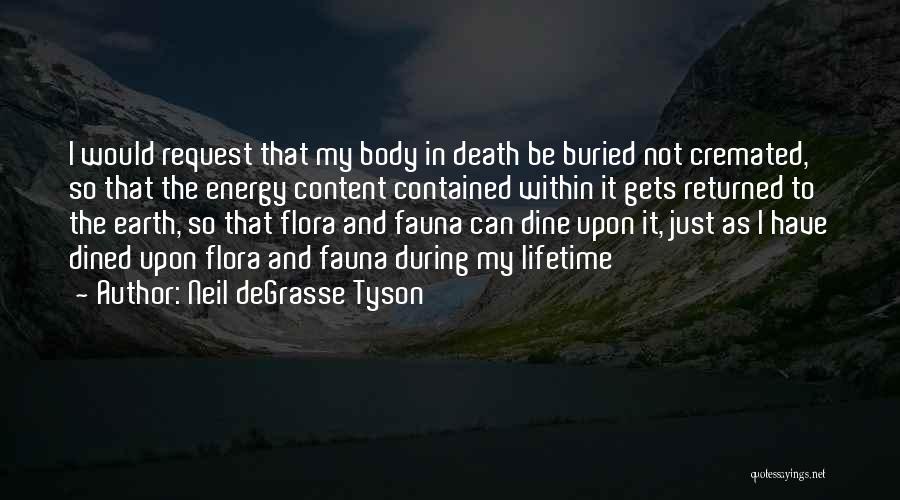 Earth And Death Quotes By Neil DeGrasse Tyson