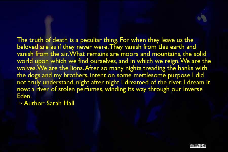 Earth And Death Quotes By Sarah Hall