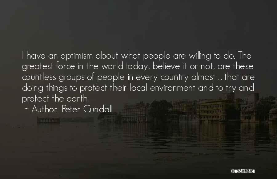 Earth And Environment Quotes By Peter Cundall