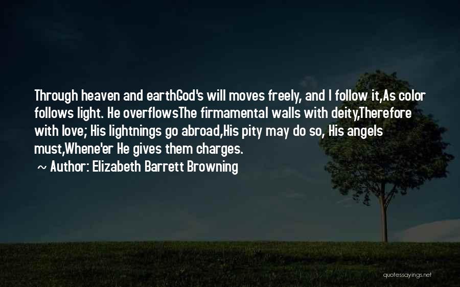 Earth And God Quotes By Elizabeth Barrett Browning