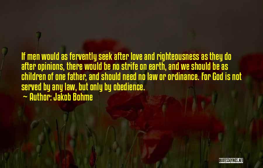 Earth And God Quotes By Jakob Bohme