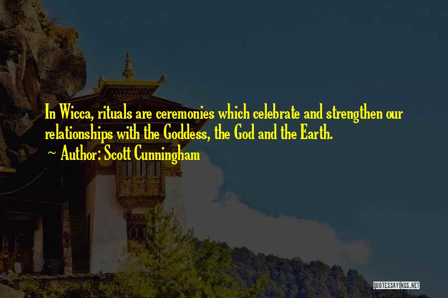 Earth And God Quotes By Scott Cunningham