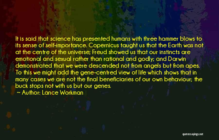 Earth And Humans Quotes By Lance Workman