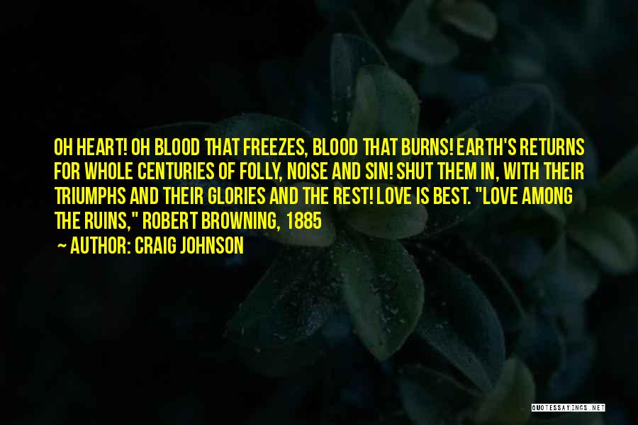 Earth And Love Quotes By Craig Johnson