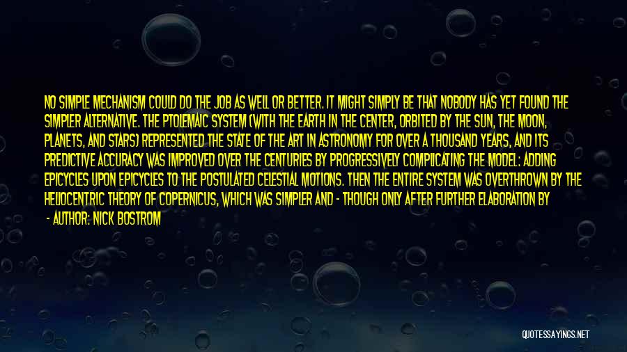 Earth And Moon Quotes By Nick Bostrom