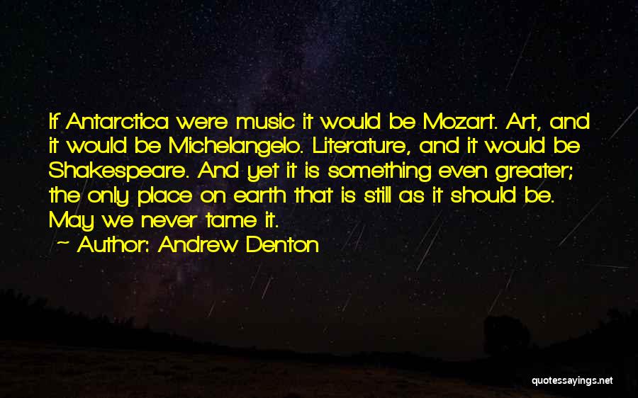 Earth And Music Quotes By Andrew Denton