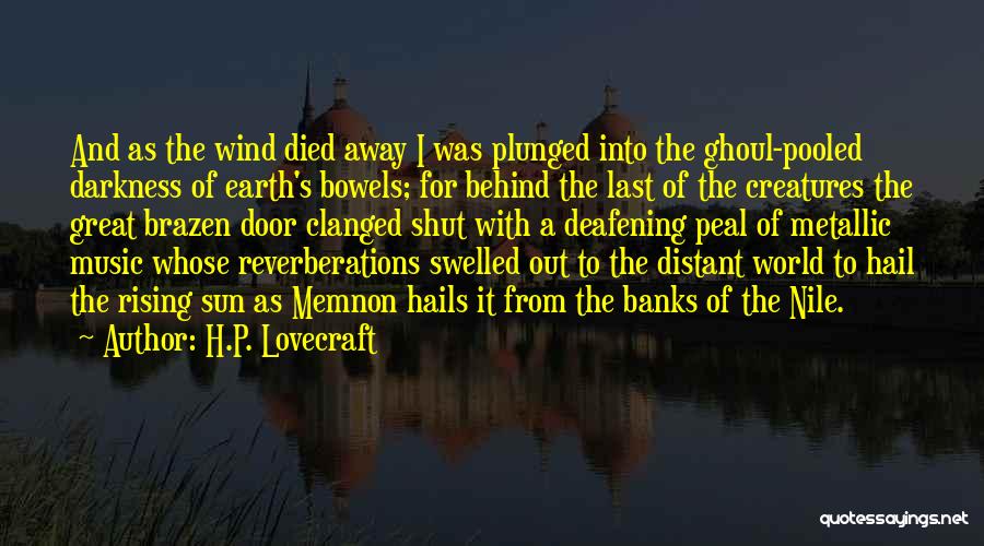 Earth And Music Quotes By H.P. Lovecraft