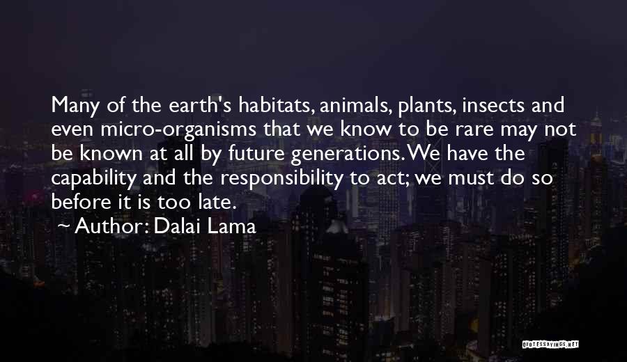 Earth And Nature Quotes By Dalai Lama