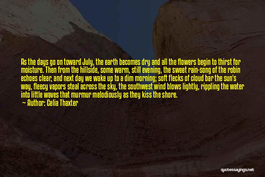 Earth And Sun Quotes By Celia Thaxter