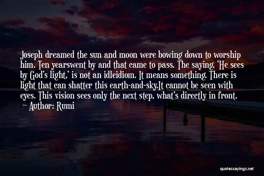 Earth And Sun Quotes By Rumi