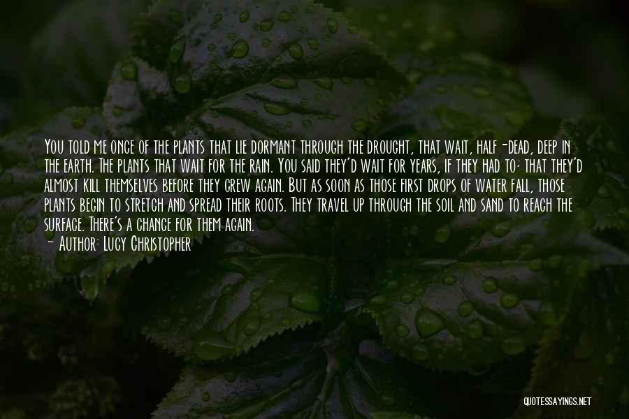 Earth And Water Quotes By Lucy Christopher