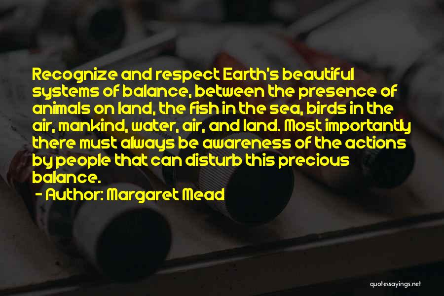 Earth And Water Quotes By Margaret Mead