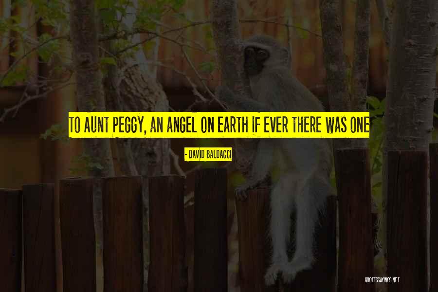 Earth Angel Quotes By David Baldacci Earth Angel Quotes By David Baldacci